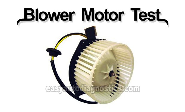How To Test The Blower Motor (1997-1999 Dakota 1998-1999 Durango)