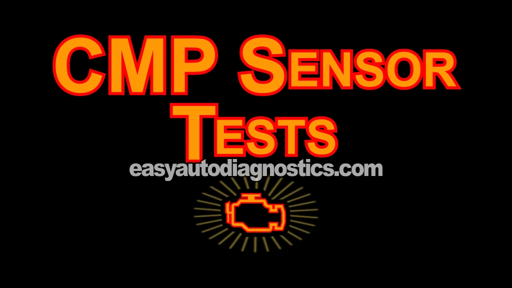 How To Test The CMP Sensor -P0340 (2000, 2001, 2002, 2003, 2004, 2005, 2006, 2007 4.7L V8 Dodge Dakota And Durango) How To Test The CMP Sensor -P0340 (2000, 2001, 2002, 2003, 2004, 2005, 2006, 2007 4.7L V8 Dodge Dakota And Durango)