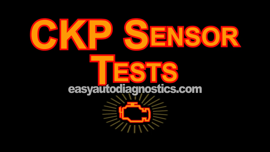 How To Test The CKP Sensor -P0320, P0335, P0339 (2000, 2001, 2002, 2003, 2004, 2005, 2006, 2007, 2008, 2009 4.7L Dodge Dakota And Durango) How To Test The CKP Sensor -P0320, P0335, P0339 (2000, 2001, 2002, 2003, 2004, 2005, 2006, 2007, 2008, 2009 4.7L Dodge Dakota And Durango)