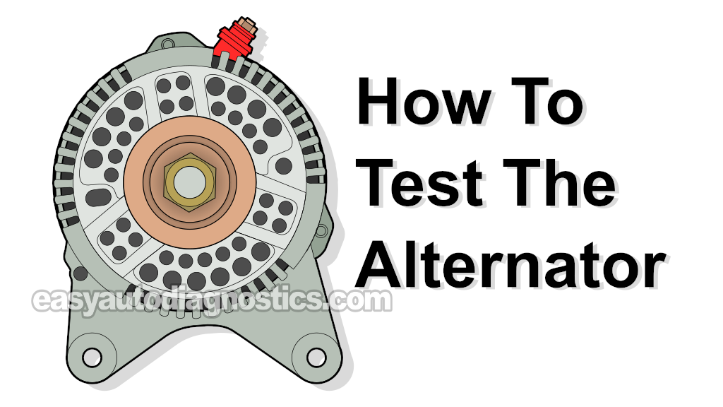 How To Test The Alternator (1997-2003 4.6L, 5.4L Ford F150, F250, F350)